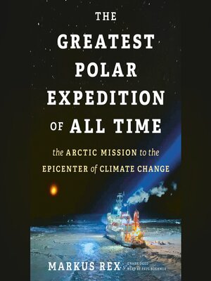 cover image of The Greatest Polar Expedition of All Time